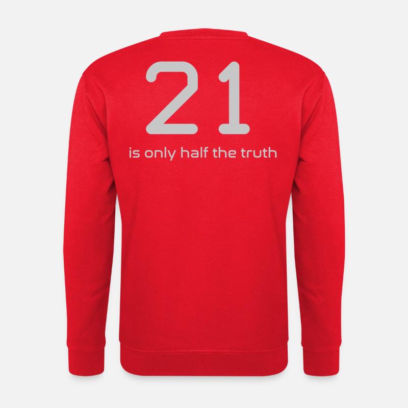21 is only half the truth Per Anhalter, Galaxie - Unisex Pullover - Rot