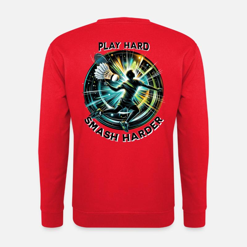 Play Hard, Smash Harder - Unisex Pullover - Rot