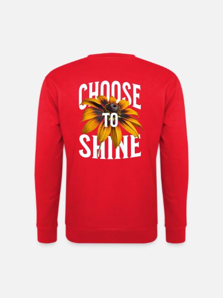 Choose To Shine - Unisex Pullover - Rot