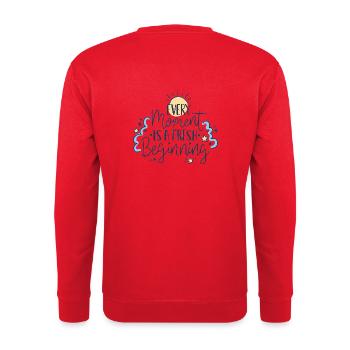 Chaque instant est un début de rafraîchissement - Sweat-shirt Unisexe - rouge - Dos - Michal (187cm)