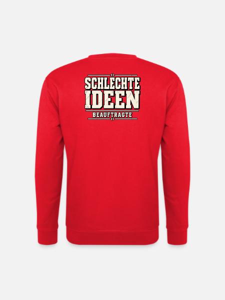 Schlechte Ideen Beauftragte – Polterabend - Unisex Pullover - Rot