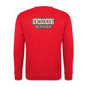 Beweissicherung Poltercrew – Polterabend - Unisex Pullover - Rot - Hinten - Michal (187cm)