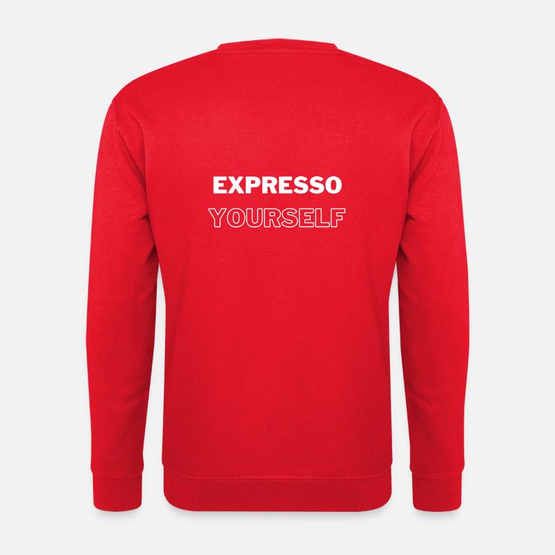 Expresso Yourself - Unisex Pullover - Rot