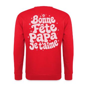 Bonne Fête Papa Je T'aime - Cadeau Fête des Pères - Sweat-shirt Unisexe - rouge - Dos - Michal (187cm)