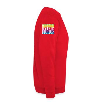 Teilhabe ist kein Luxus - Unisex Pullover - Rot - Rechts - Alina (178cm)