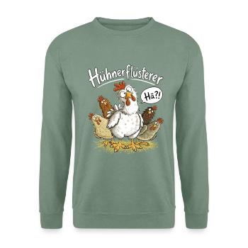 Hühnerflüsterer I Huhn Hühner Bauernhof Humor - Unisex Pullover - Graugrün - Vorne