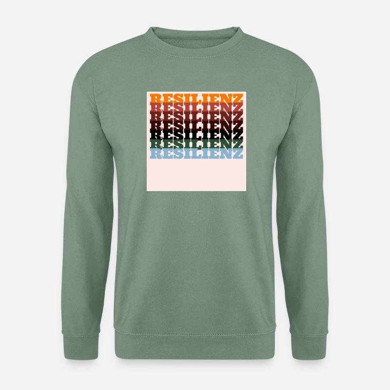 Resilienz farbiger Print Typografie - Unisex Pullover - Graugrün