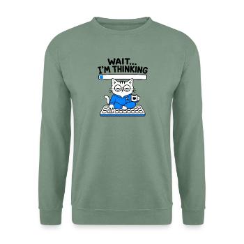 Warte, ich denke an F5 Reload – lustige Geek-Katze - Unisex Pullover - Graugrün - Vorne