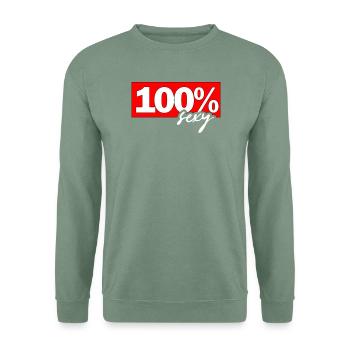 100% Sexy Typo Stil im Knallrot - Unisex Pullover - Graugrün - Vorne