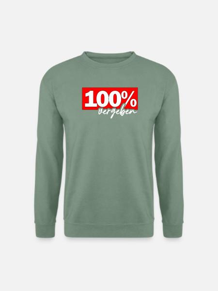 100% Vergeben - Unisex Pullover - Graugrün