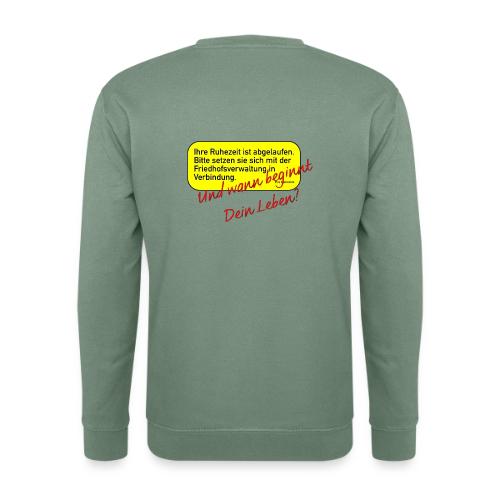 Wann beginnt Dein Leben? - Unisex Pullover