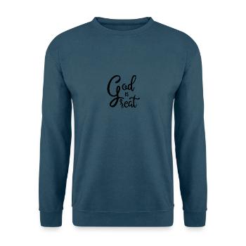 GOTT IST GROß GOD IS GREAT CHRISTEN RELIGION - Unisex Pullover - Indigoblau - Vorne