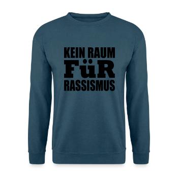 kein raum für rassismus - Unisex Pullover - Indigoblau - Vorne