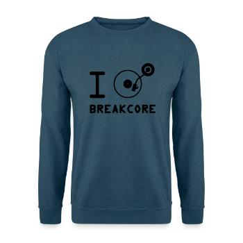 I play Breakcore / I love Breakcore / DJ - Unisex Pullover - Indigoblau - Vorne