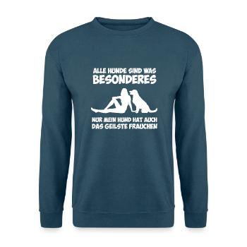 Das geilste Frauchen - Unisex Pullover - Indigoblau - Vorne