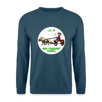 Pferdammt schnell - Unisex Pullover - Indigoblau - Vorne
