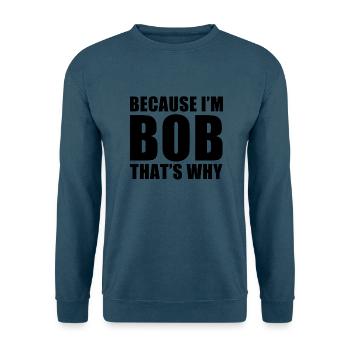 because im bob - Unisex Pullover - Indigoblau - Vorne