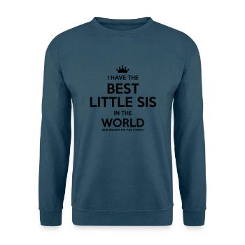 i have the best little sis in the world - Unisex Pullover - Indigoblau - Vorne