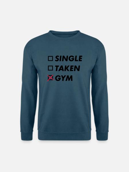 single taken gym - Unisex Pullover - Indigoblau