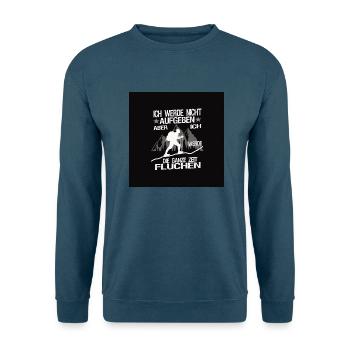 ich werde nicht aufgeben - Unisex Pullover - Indigoblau - Vorne