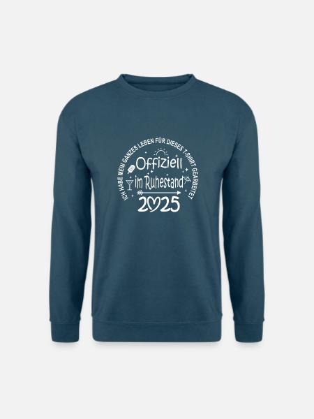 Offiziell im Ruhestand 2025 – Damen Shirt - Unisex Pullover - Indigoblau