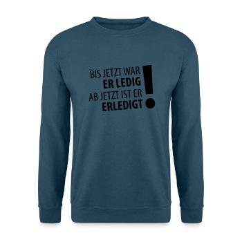 Ledig – Erledigt (dh) - Unisex Pullover - Indigoblau - Vorne