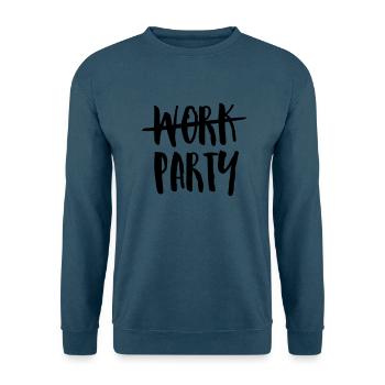 Work - Party - Unisex Pullover - Indigoblau - Vorne