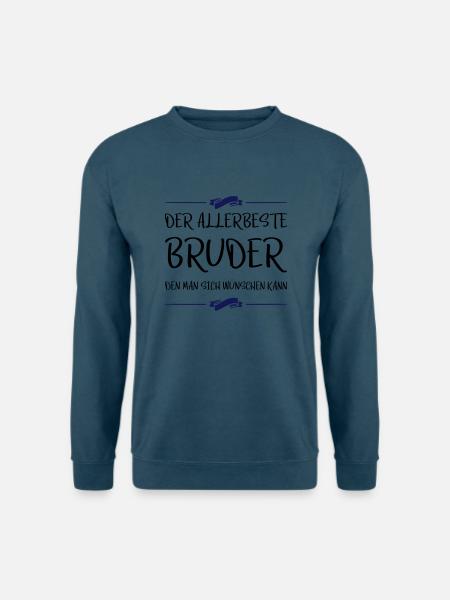 allerbeste bruder den man sich wünschen kann - Unisex Pullover - Indigoblau