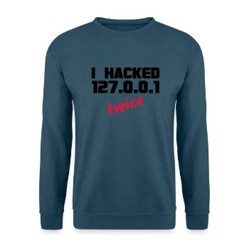 i hacked localhost twice - Unisex Pullover - Indigoblau - Vorne