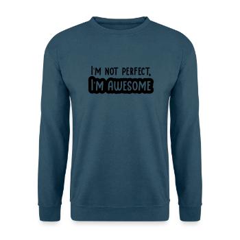 Im not perfect - Unisex Pullover - Indigoblau - Vorne