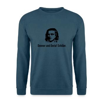 Schiller: Donner und Doria! - Unisex Pullover - Indigoblau - Vorne