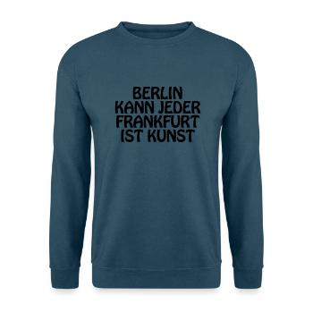 Berlin kann jeder - FFM - Unisex Pullover - Indigoblau - Vorne