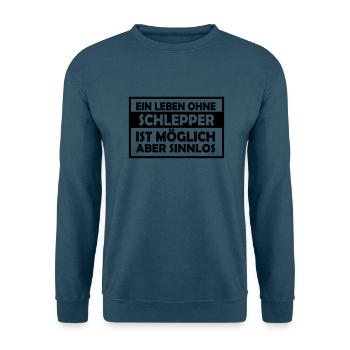 ein leben ohne schlepper - Unisex Pullover - Indigoblau - Vorne