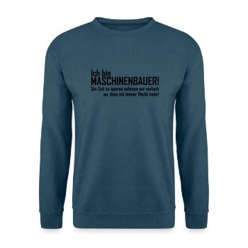 ich bin maschinenbauer - Unisex Pullover - Indigoblau - Vorne