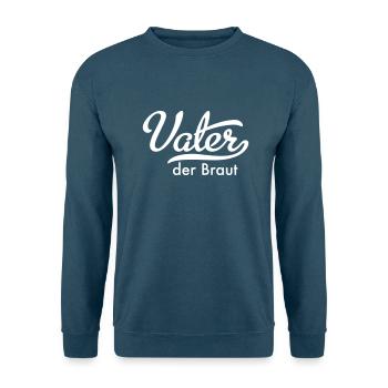Vater der Braut - Unisex Pullover - Indigoblau - Vorne