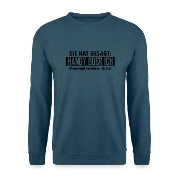 handy oder ich - Unisex Pullover - Indigoblau - Vorne