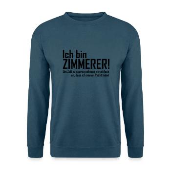 ich bin zimmerer - Unisex Pullover - Indigoblau - Vorne