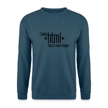 I know HTML - Unisex Pullover - Indigoblau - Vorne