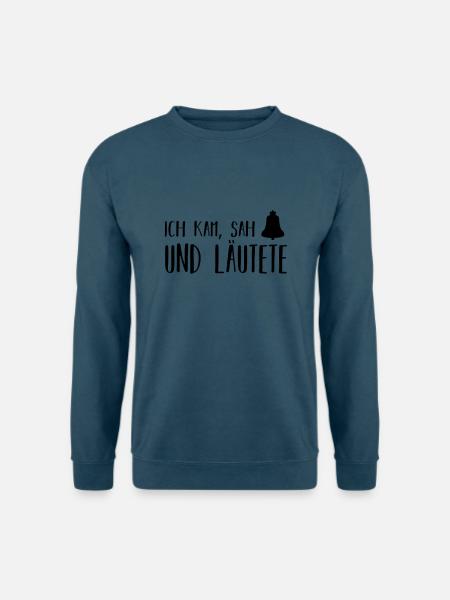 ich kam, sah und läutete - Unisex Pullover - Indigoblau