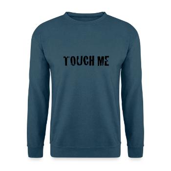 touch me - Unisex Pullover - Indigoblau - Vorne