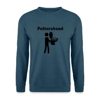 Polterabend - Unisex Pullover - Indigoblau - Vorne