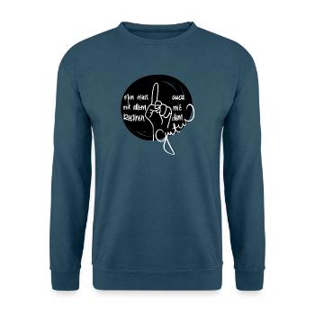 Man muss mit allem rechnen - auch mit dem Guten - Unisex Pullover - Indigoblau - Vorne