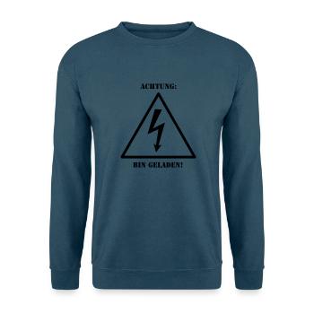 Achtung - bin geladen - Unisex Pullover - Indigoblau - Vorne