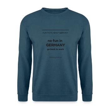 fun facts about Germany no fun in Germany go back - Unisex Pullover - Indigoblau - Vorne