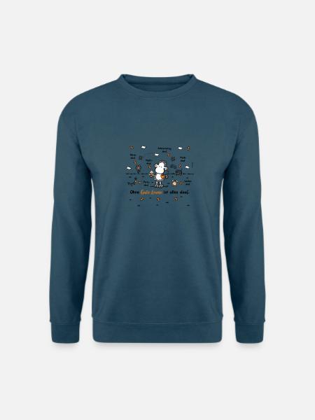 Sheepworld Ohne Gute Laune ist alles doof One Size - Unisex Pullover - Indigoblau