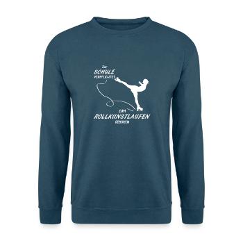 Zur Schule verpflichtet Rollkustlaufen - Unisex Pullover - Indigoblau - Vorne