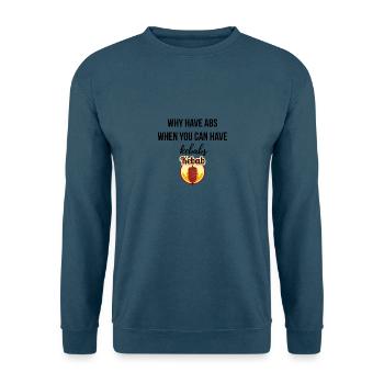 Why have Abs - Unisex Pullover - Indigoblau - Vorne