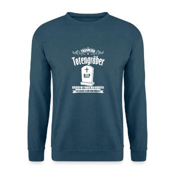 Traumjob Totengräber - Unisex Pullover - Indigoblau - Vorne