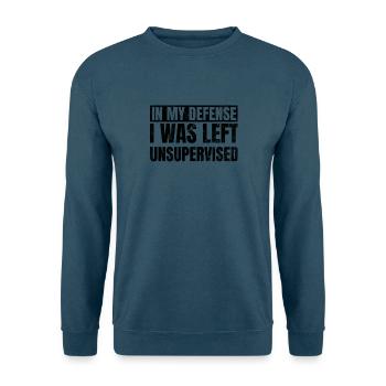 Zu meiner Verteidigung: Ich wurde unbeaufsichtigt - Unisex Pullover - Indigoblau - Vorne