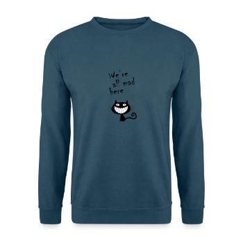 We're all mad here 2 - Unisex Pullover - Indigoblau - Vorne